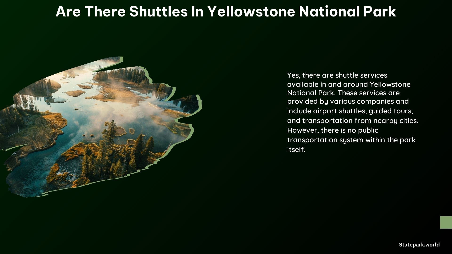 Are There Shuttles in Yellowstone National Park