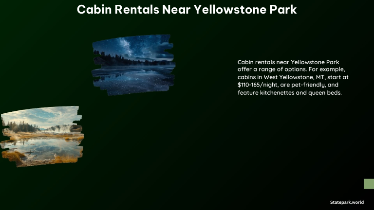 Cabin Rentals Near Yellowstone Park