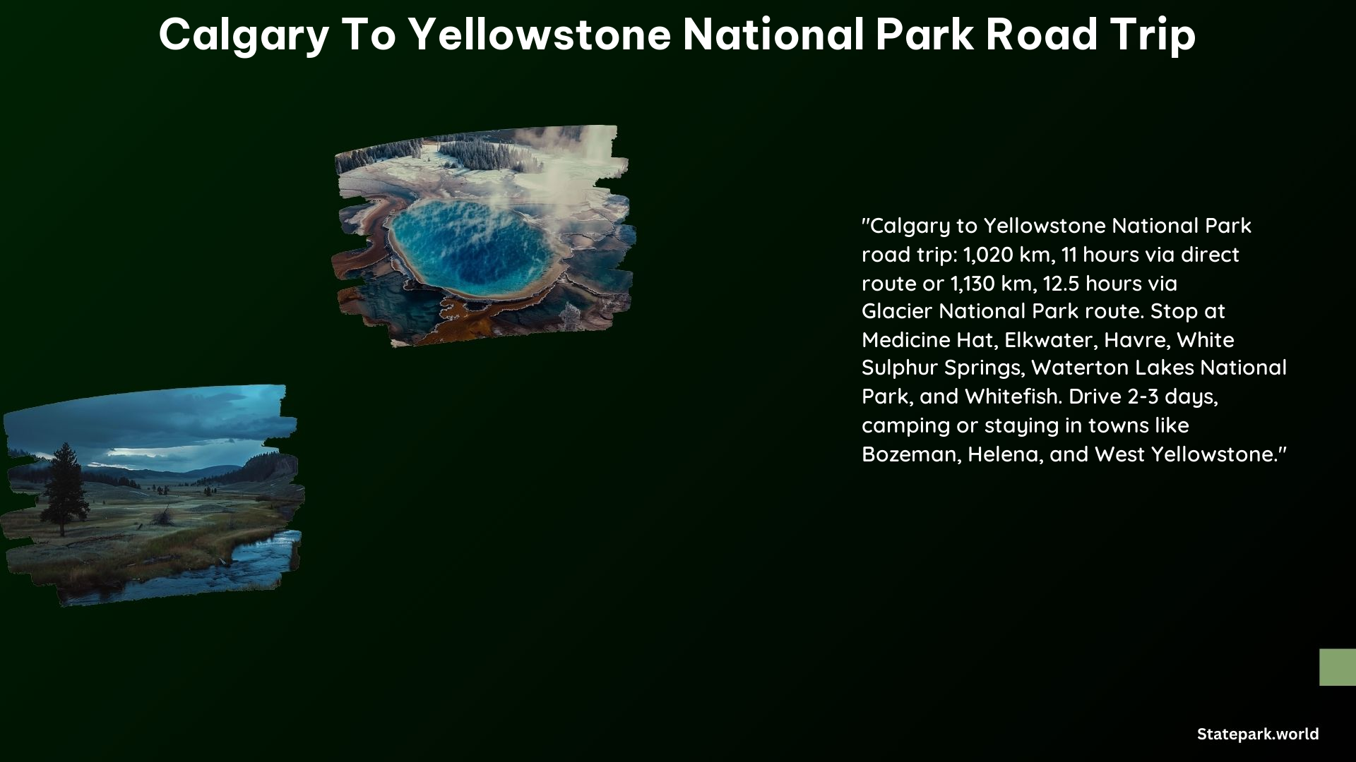 Calgary to Yellowstone National Park Road Trip