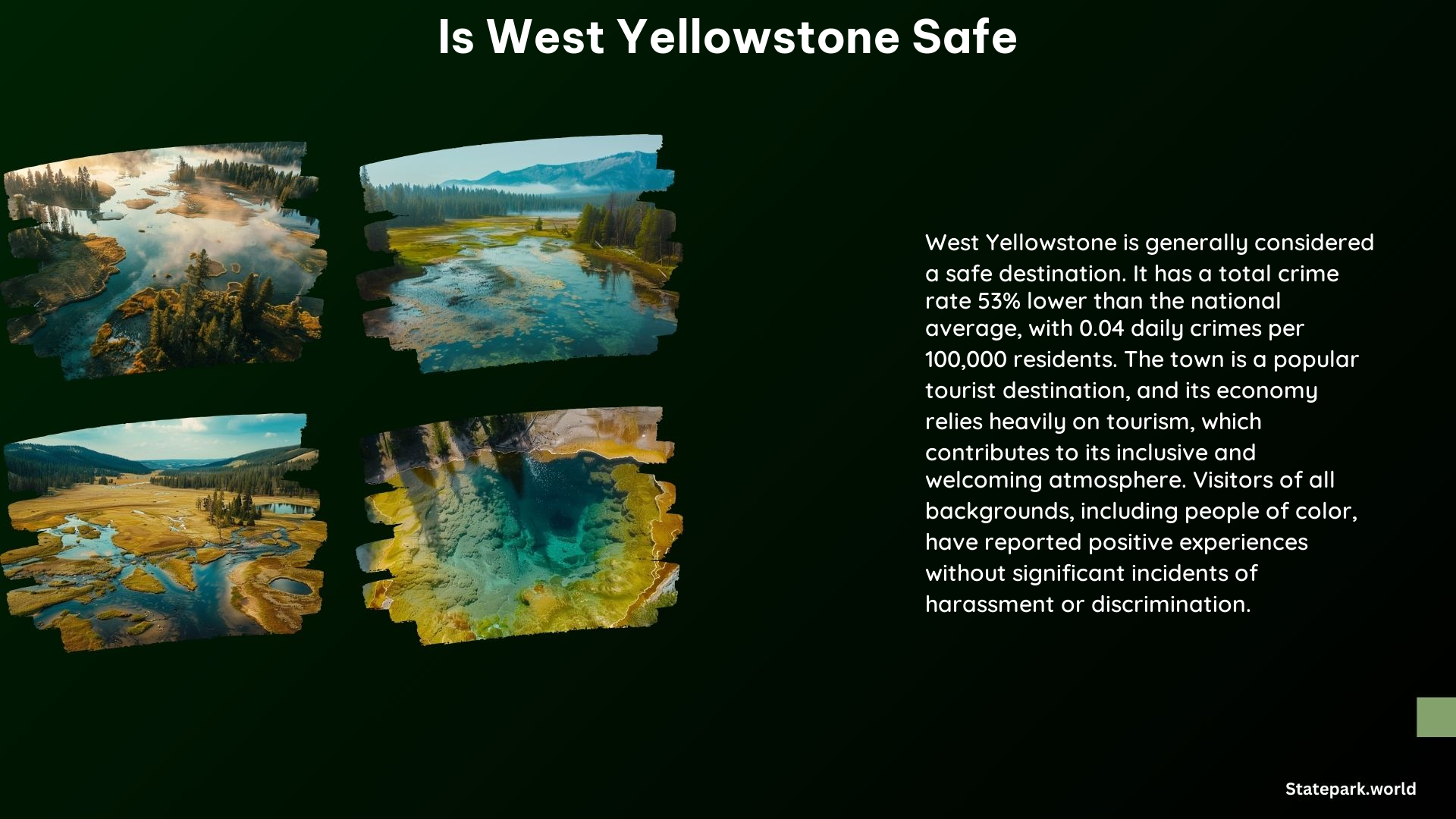 Is West Yellowstone Safe