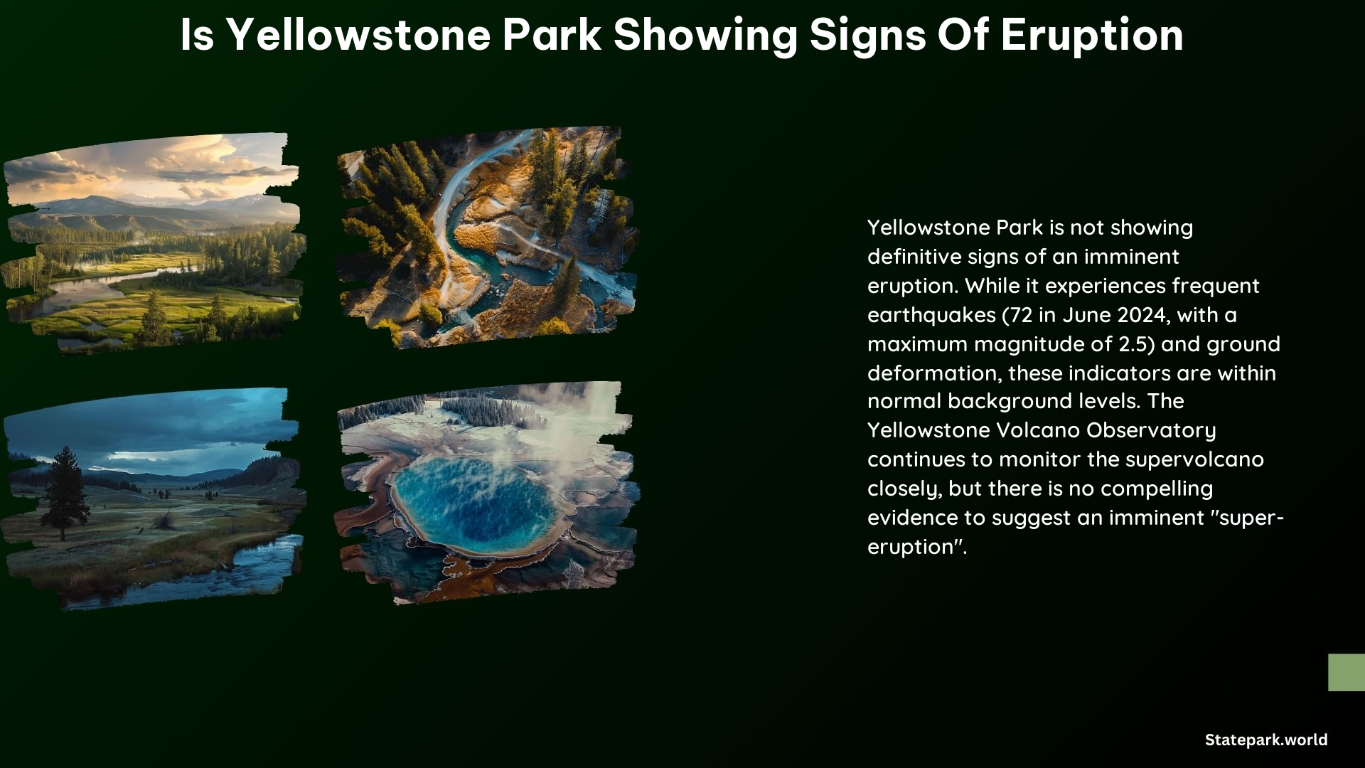 Is Yellowstone Park Showing Signs of Eruption