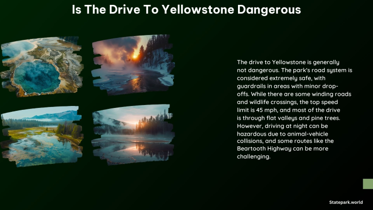 Is the Drive to Yellowstone Dangerous