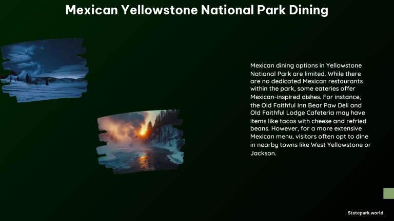 Mexican Yellowstone National Park Dining