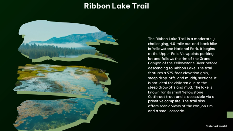 Ribbon Lake Trail