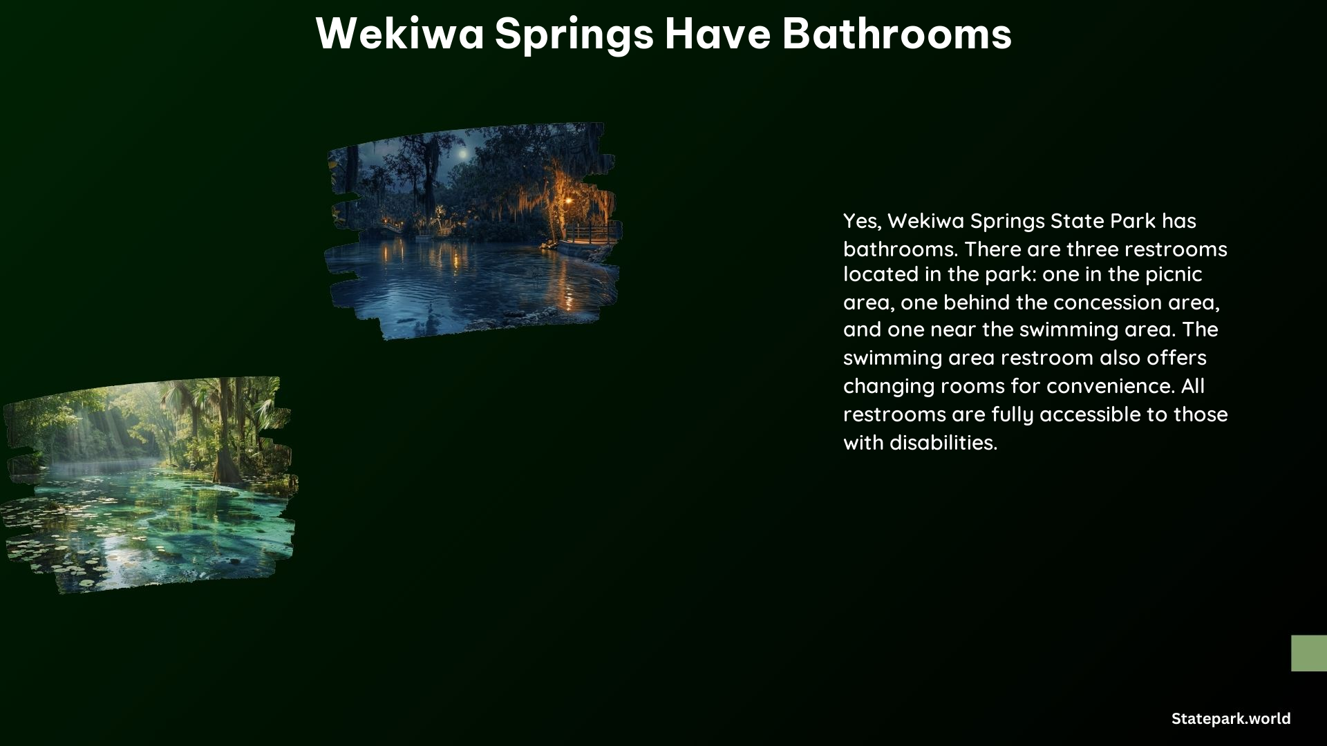 Wekiwa Springs Have Bathrooms