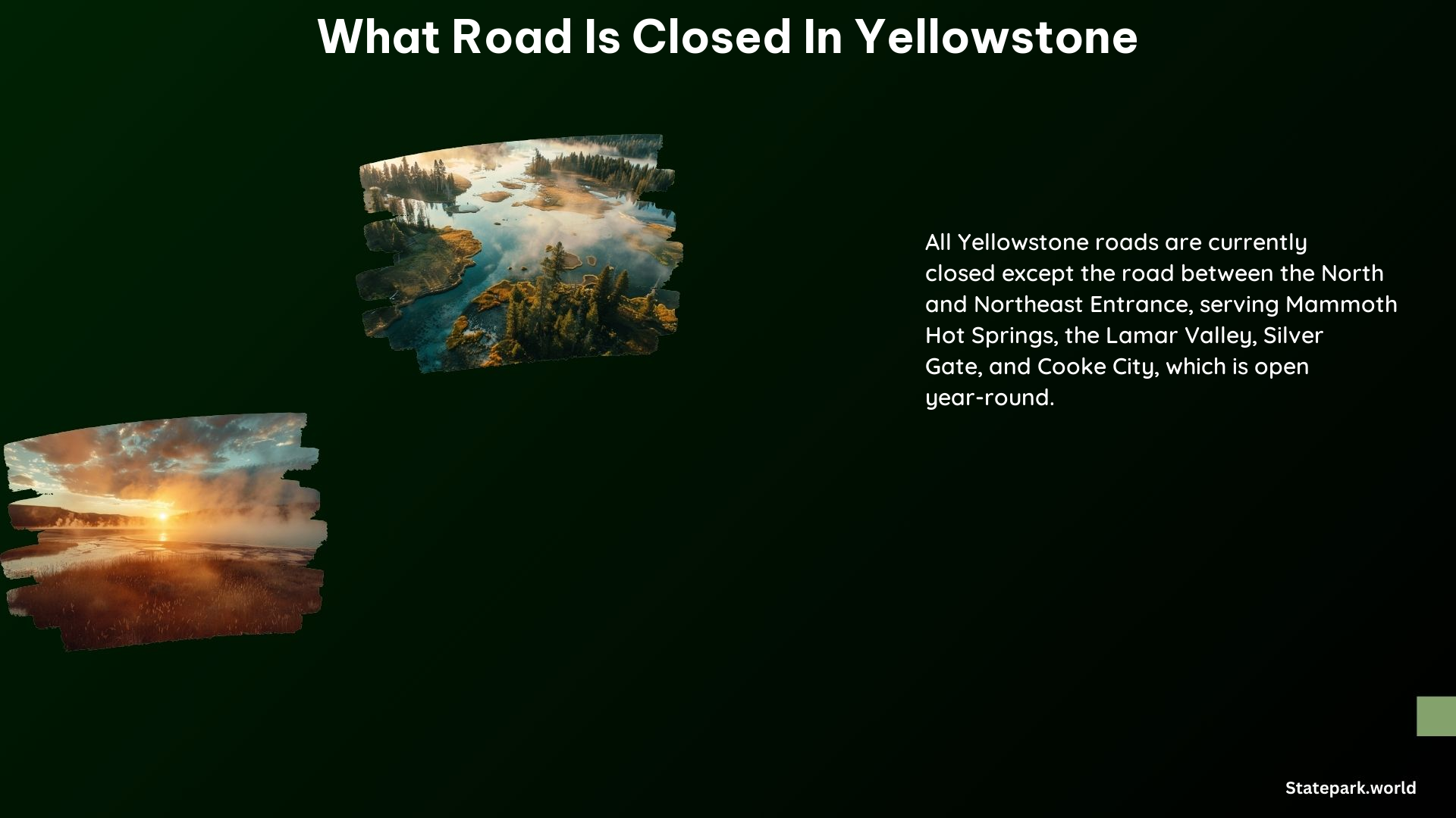 What Road Is Closed in Yellowstone