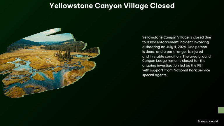 Yellowstone Canyon Village Closed