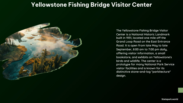 Yellowstone Fishing Bridge Visitor Center