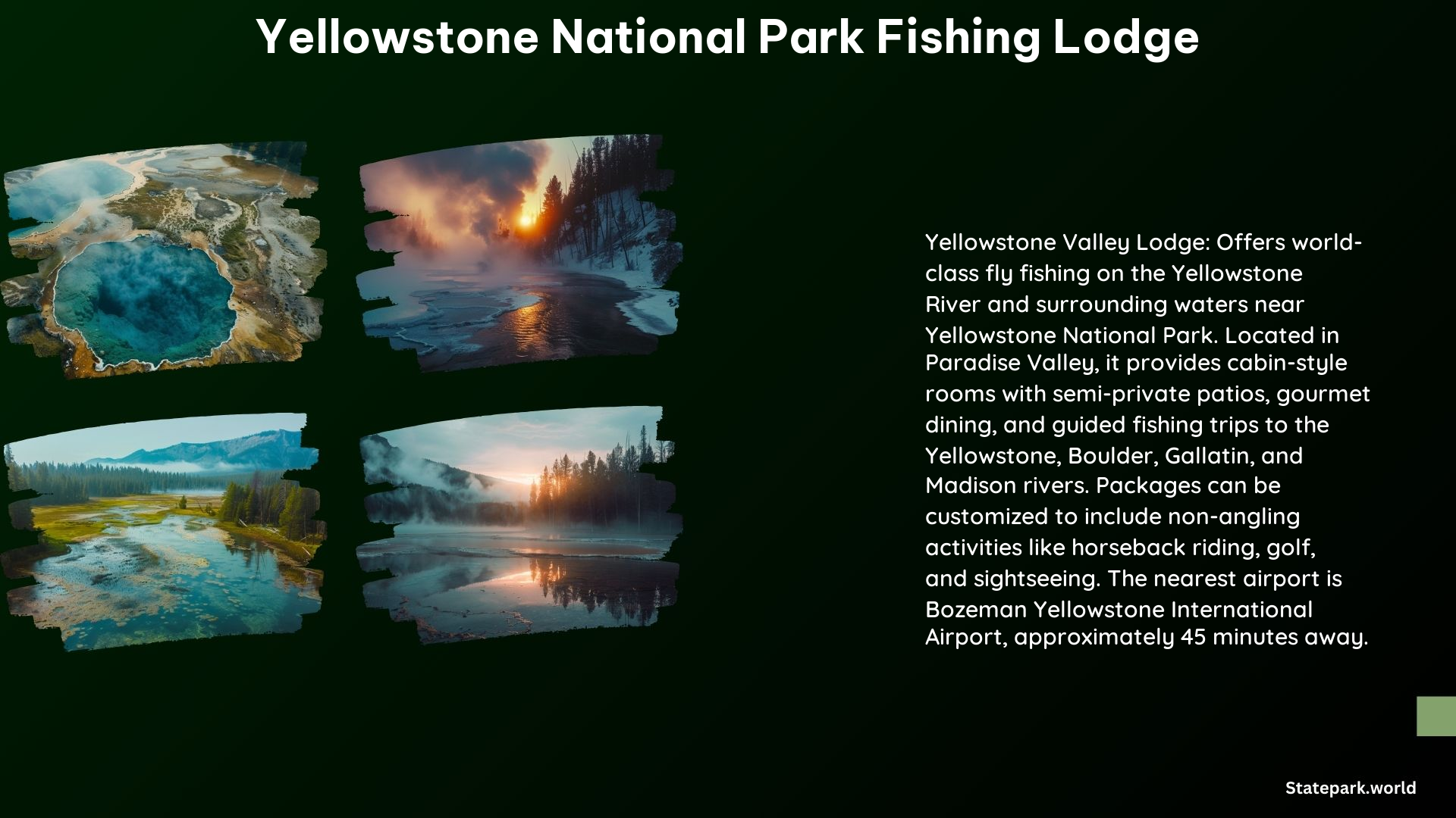 Yellowstone National Park Fishing Lodge