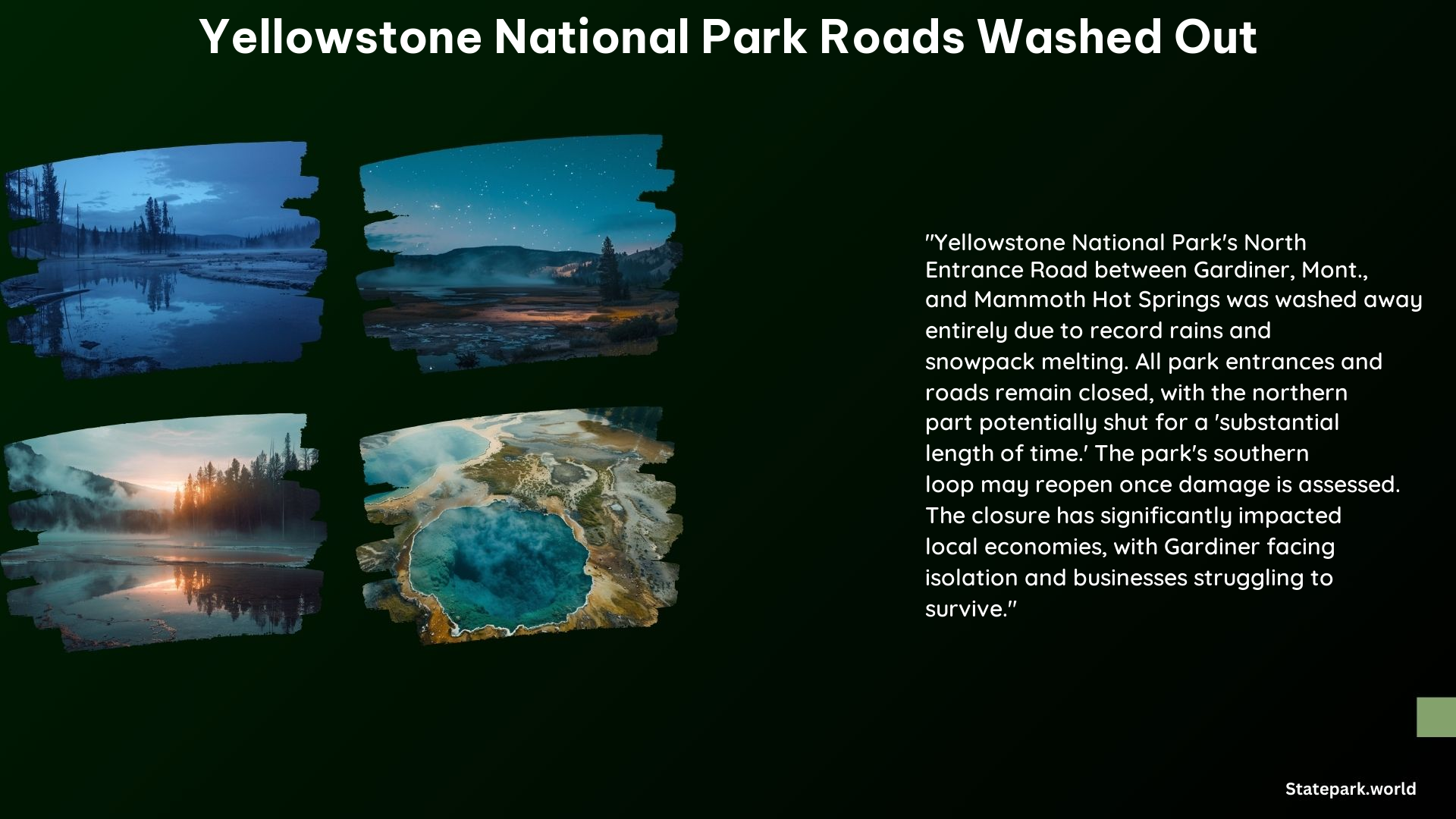 Yellowstone National Park Roads Washed Out