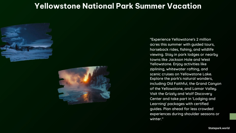 Yellowstone National Park Summer Vacation