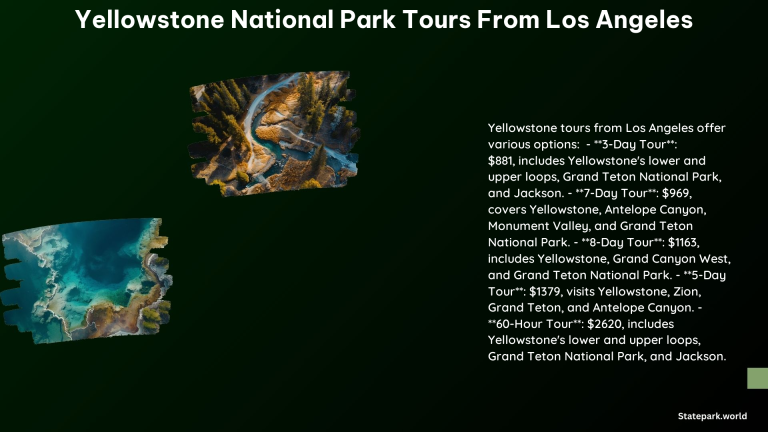 Yellowstone National Park Tours From Los Angeles