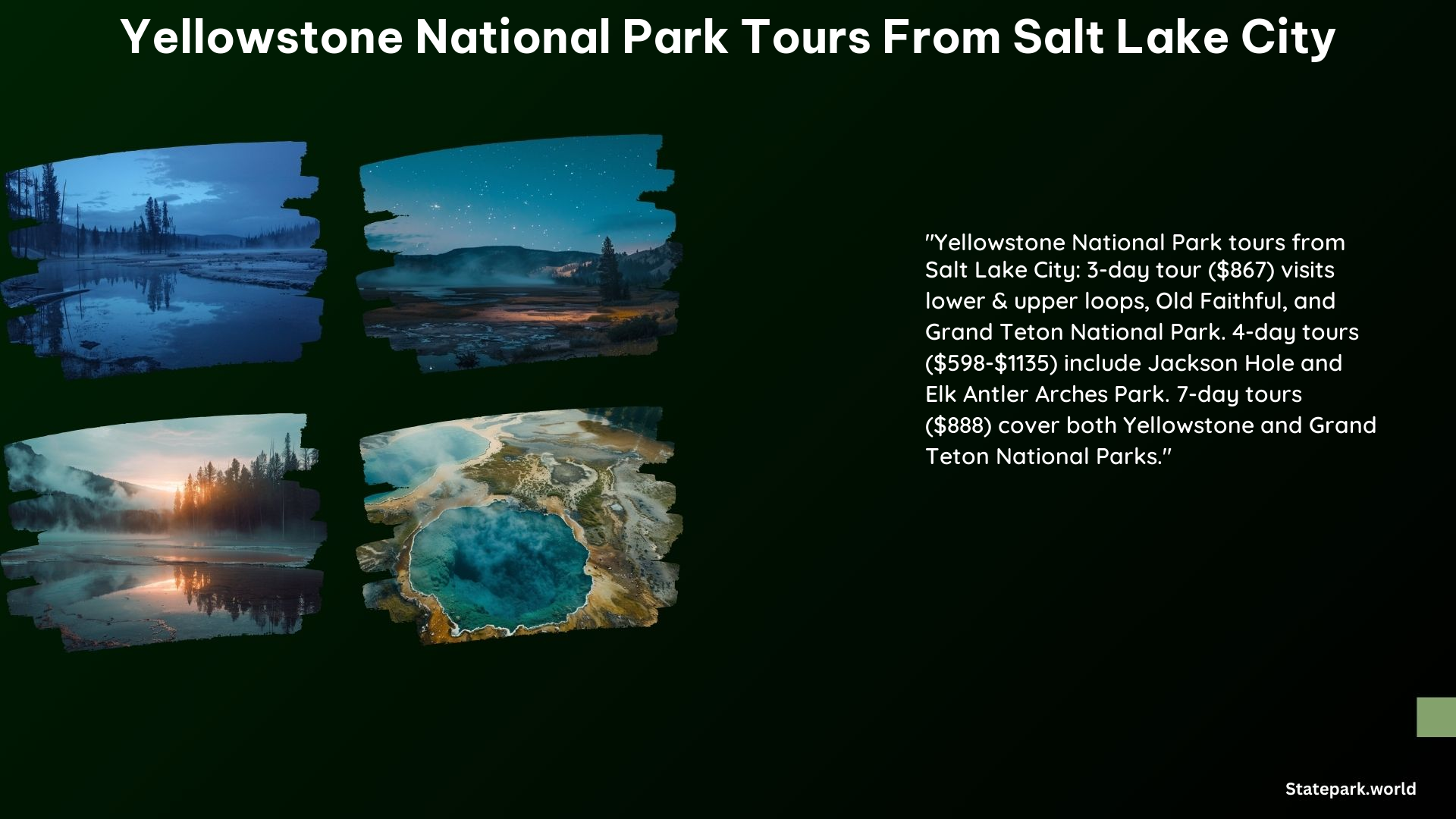 Yellowstone National Park Tours From Salt Lake City