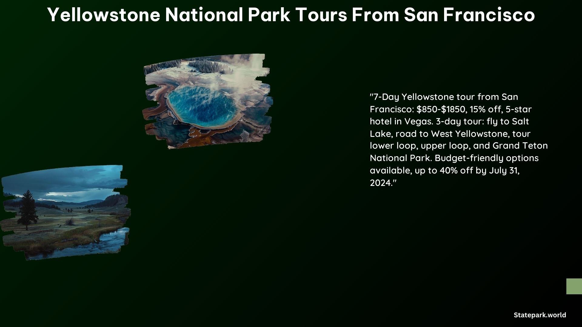 Yellowstone National Park Tours From San Francisco