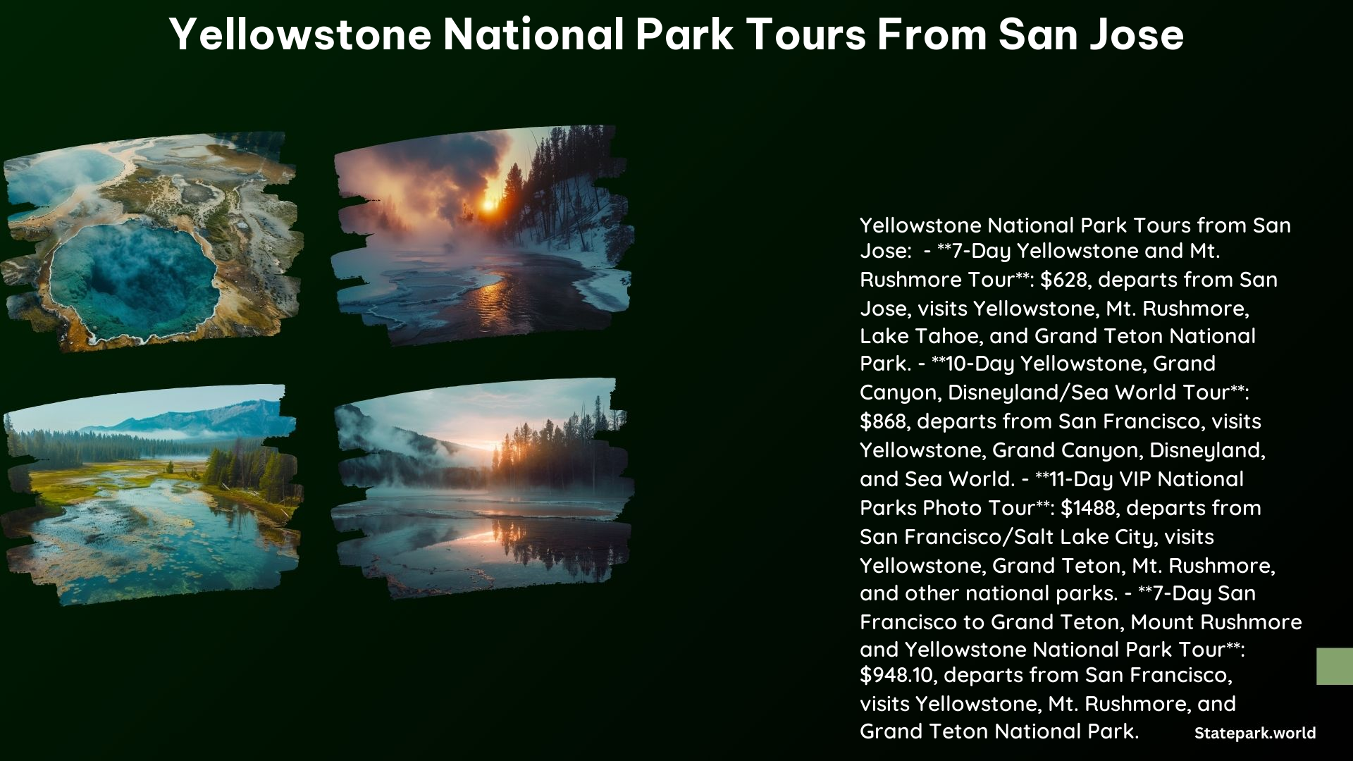 Yellowstone National Park Tours From San Jose