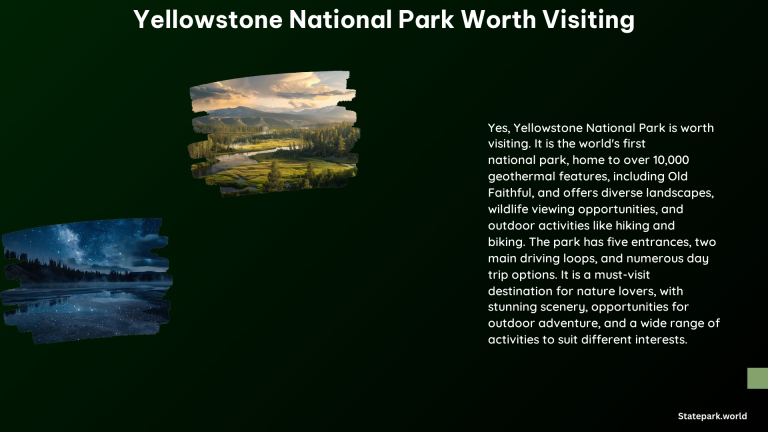 Yellowstone National Park Worth Visiting