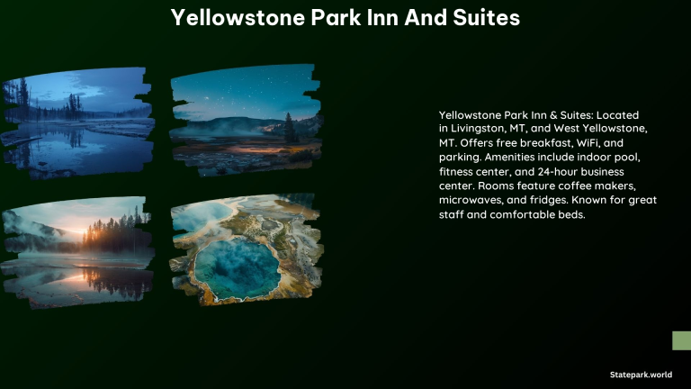 Yellowstone Park Inn and Suites