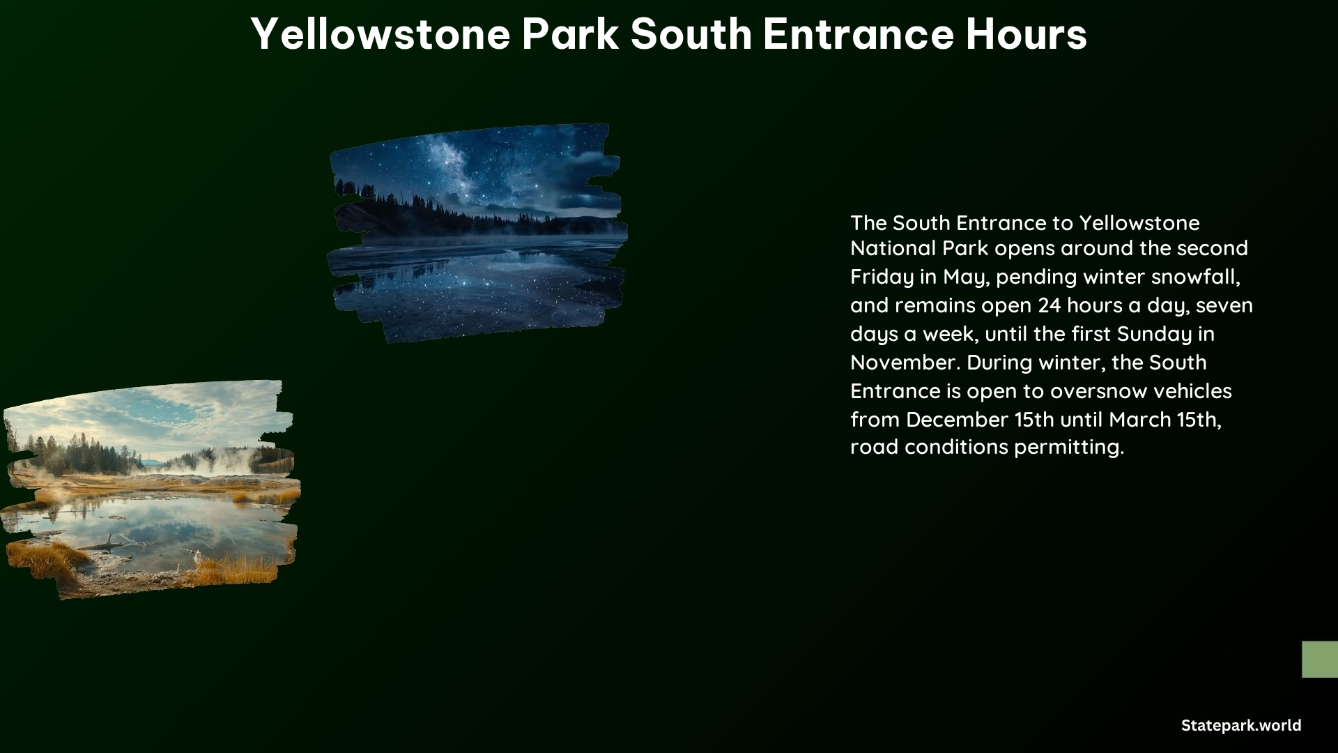 Yellowstone Park South Entrance Hours