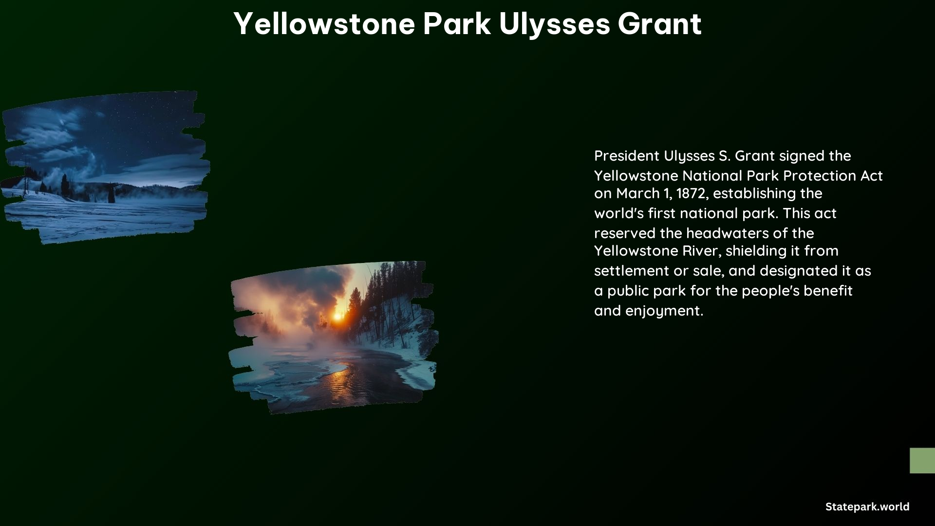 Yellowstone Park Ulysses Grant