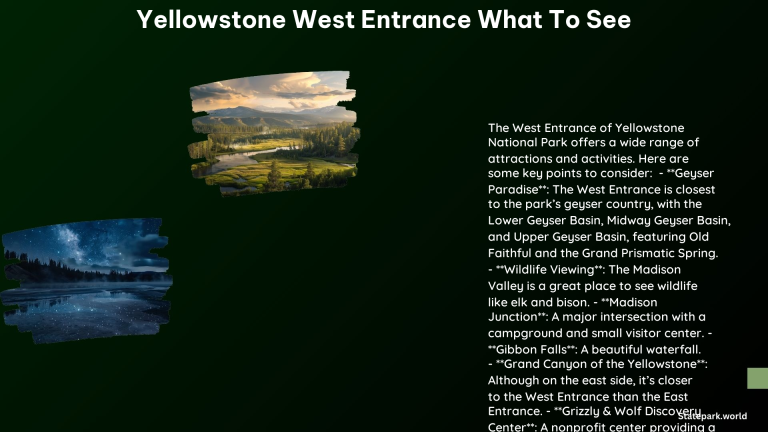 Yellowstone West Entrance What to See