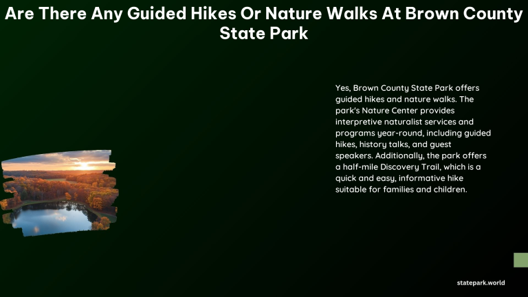 Are There Any Guided Hikes or Nature Walks at Brown County State Park