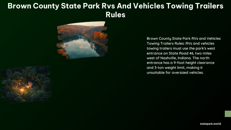 Brown County State Park RVs and Vehicles Towing Trailers Rules