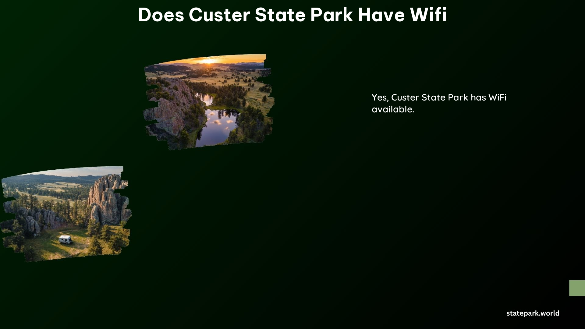 Does Custer State Park Have WiFi