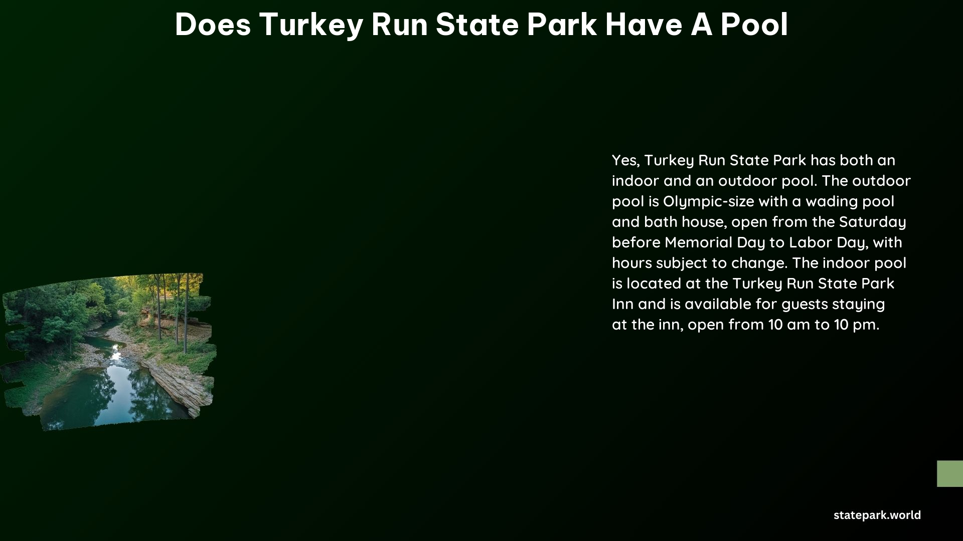 Does Turkey Run State Park Have a Pool