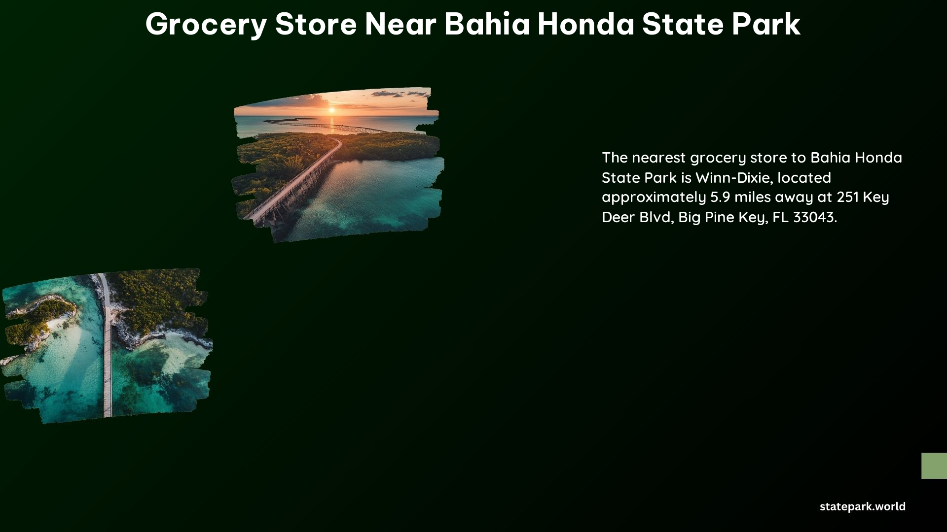 Grocery Store Near Bahia Honda State Park