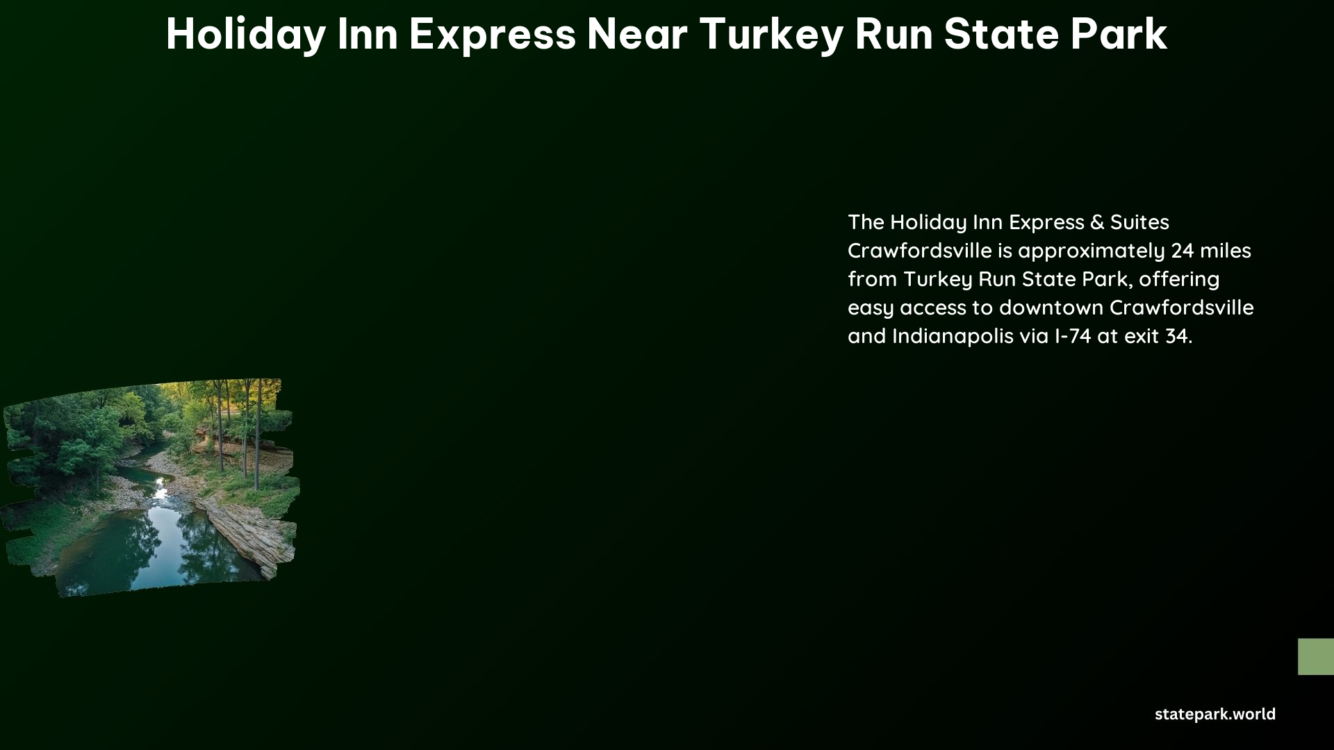 Holiday Inn Express Near Turkey Run State Park