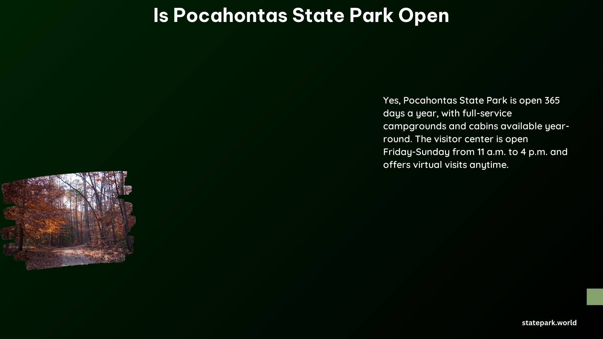 Is Pocahontas State Park Open