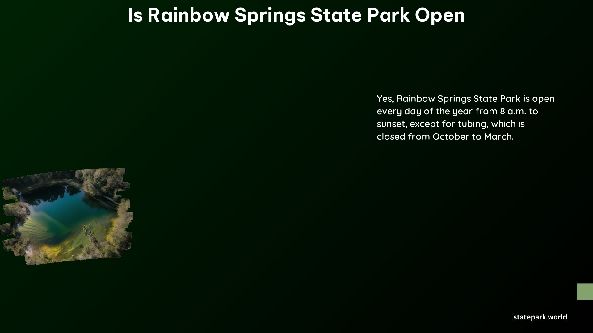 Is Rainbow Springs State Park Open