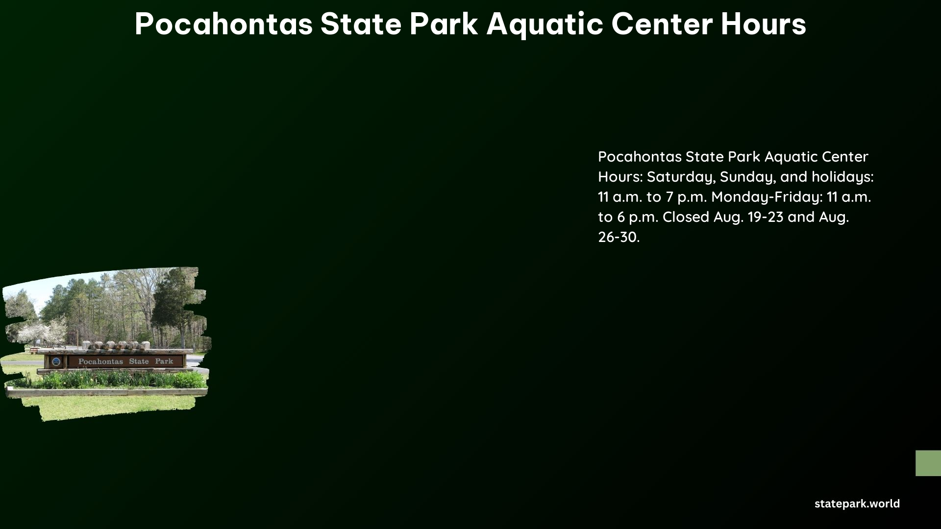 Pocahontas State Park Aquatic Center Hours