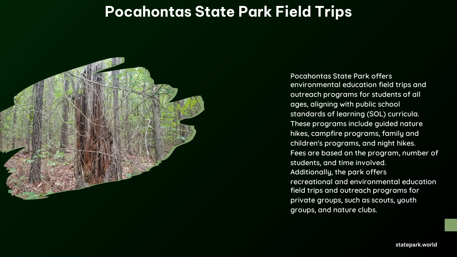 Pocahontas State Park Field Trips