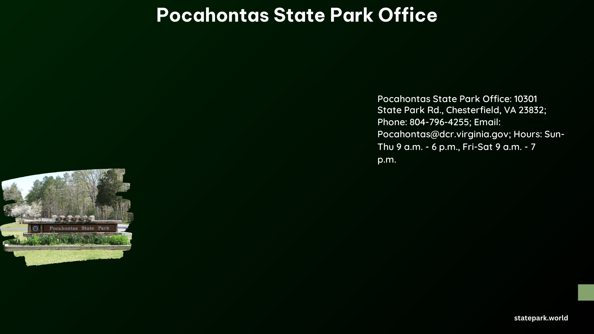 Pocahontas State Park Office