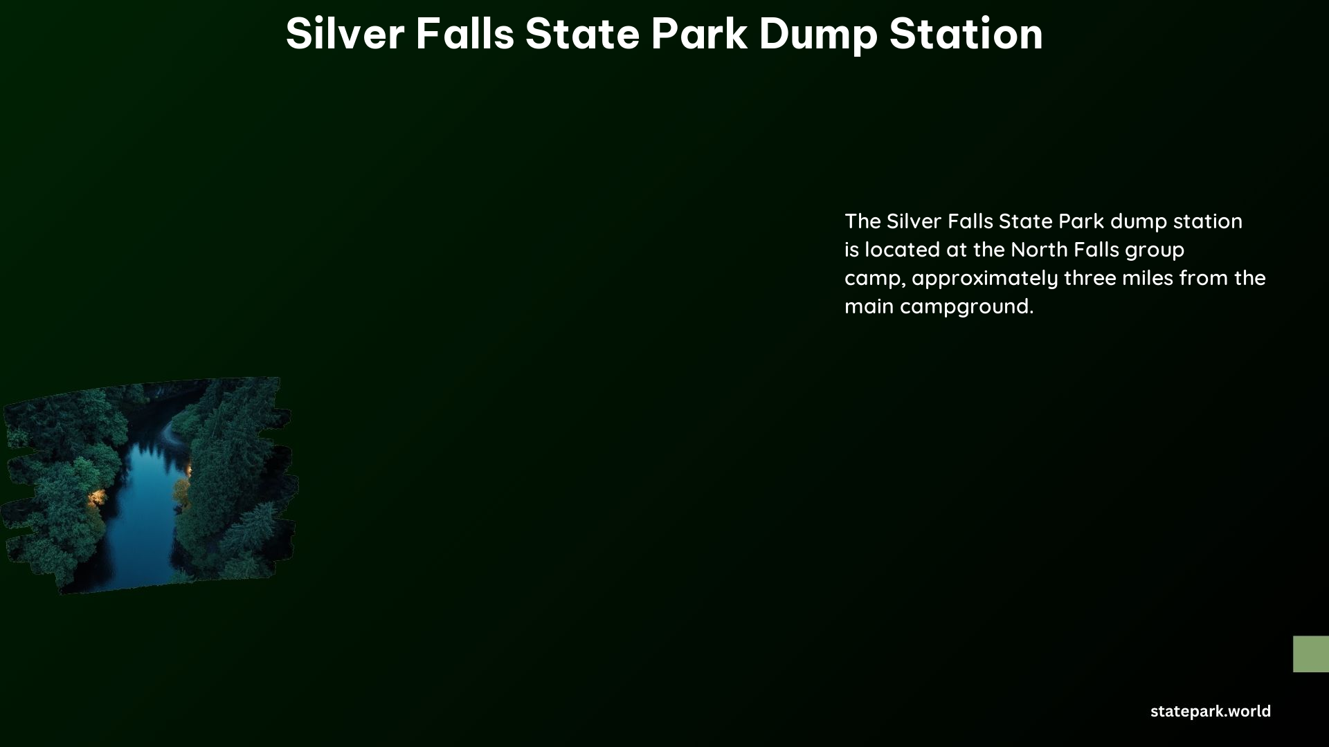 Silver Falls State Park Dump Station