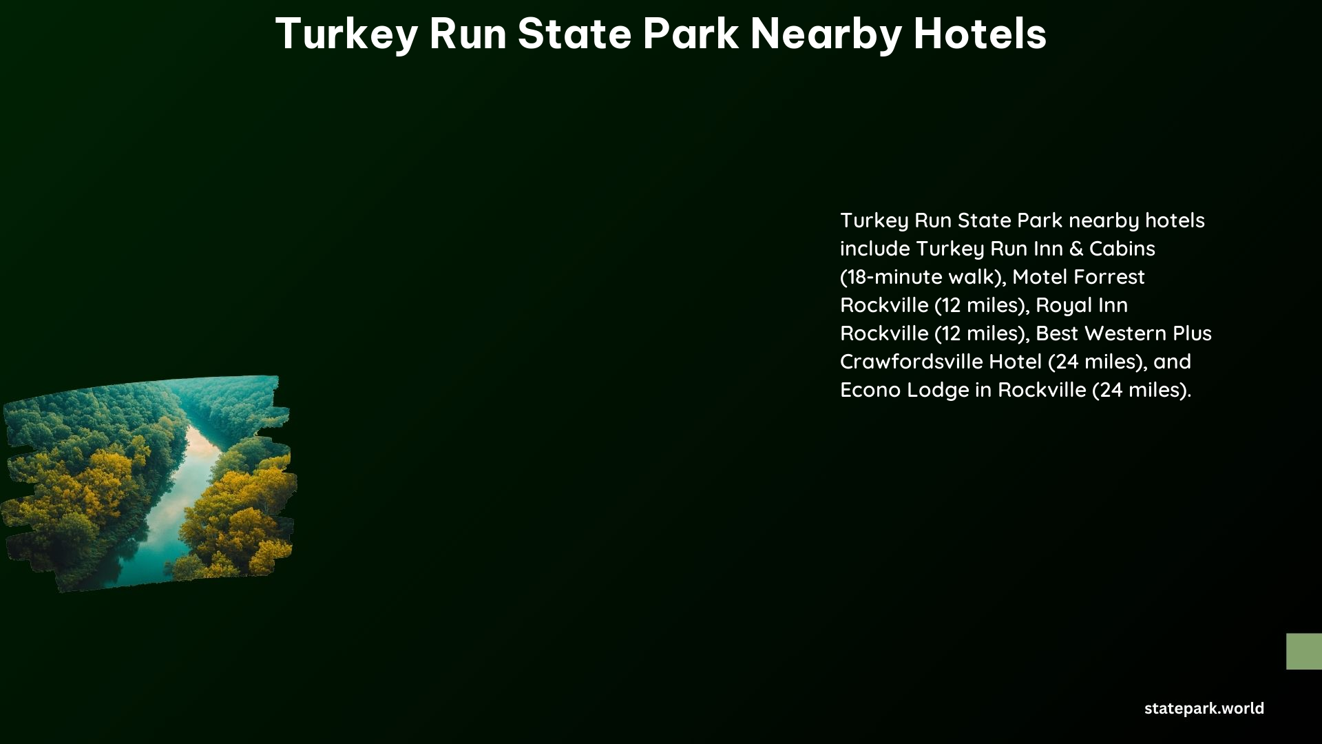 Turkey Run State Park Nearby Hotels