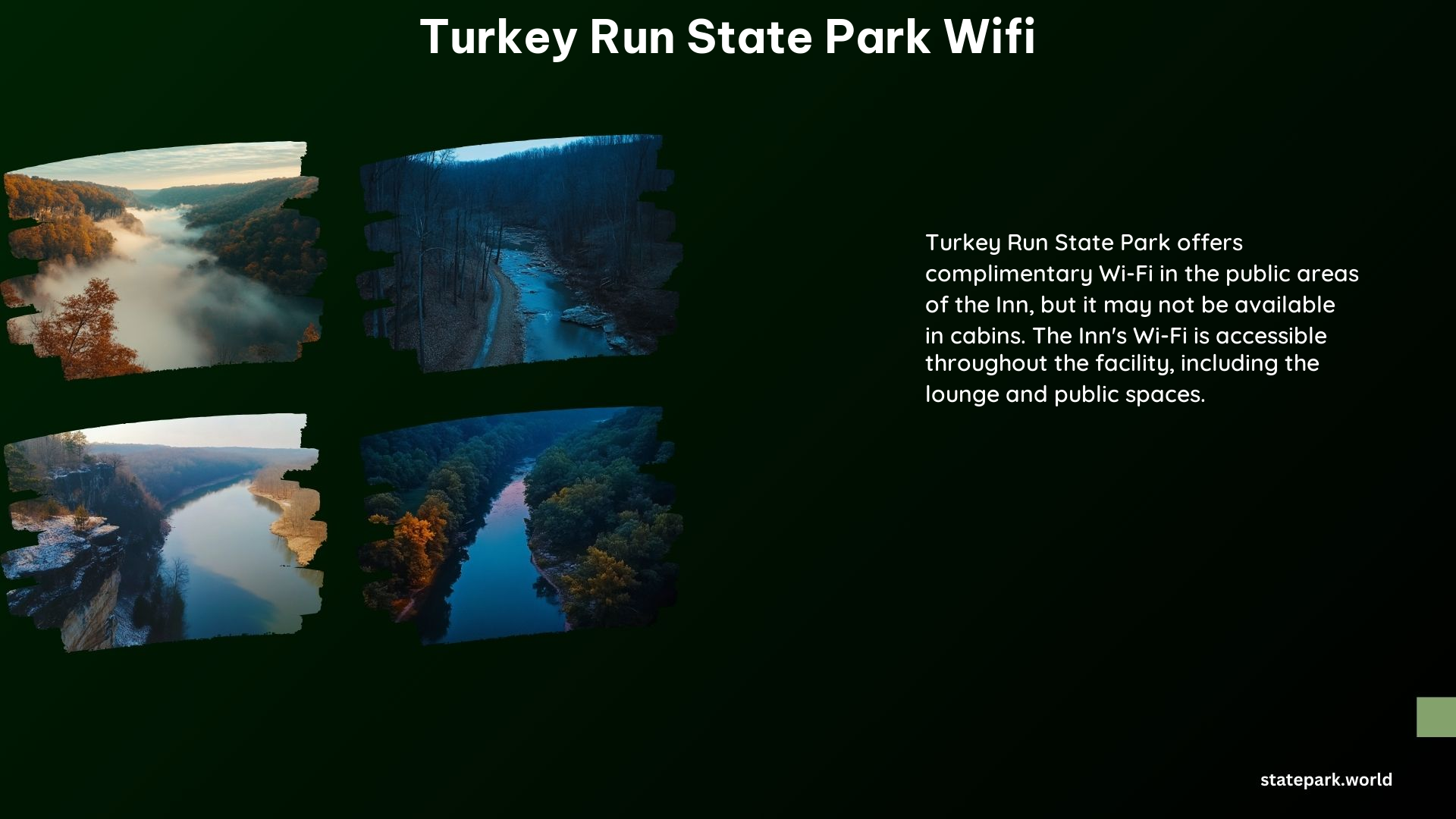 Turkey Run State Park WiFi