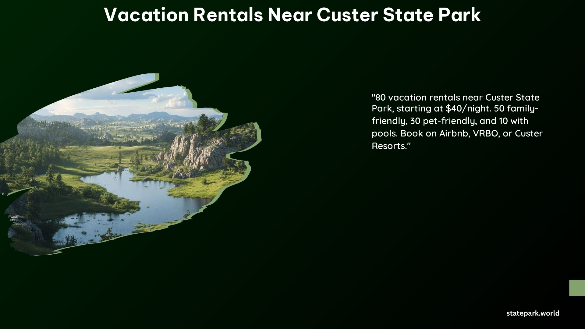 Vacation Rentals Near Custer State Park