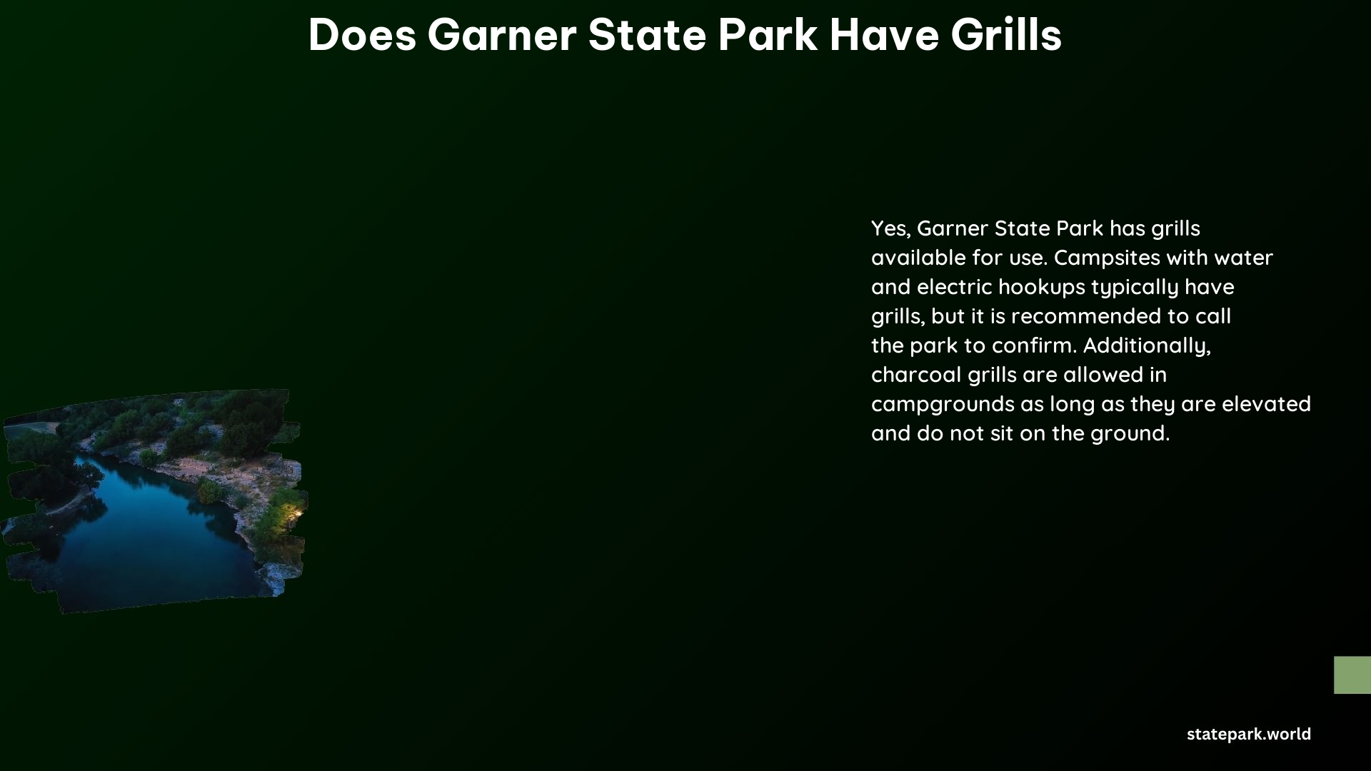 Does Garner State Park Have Grills