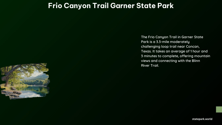 Frio Canyon Trail Garner State Park