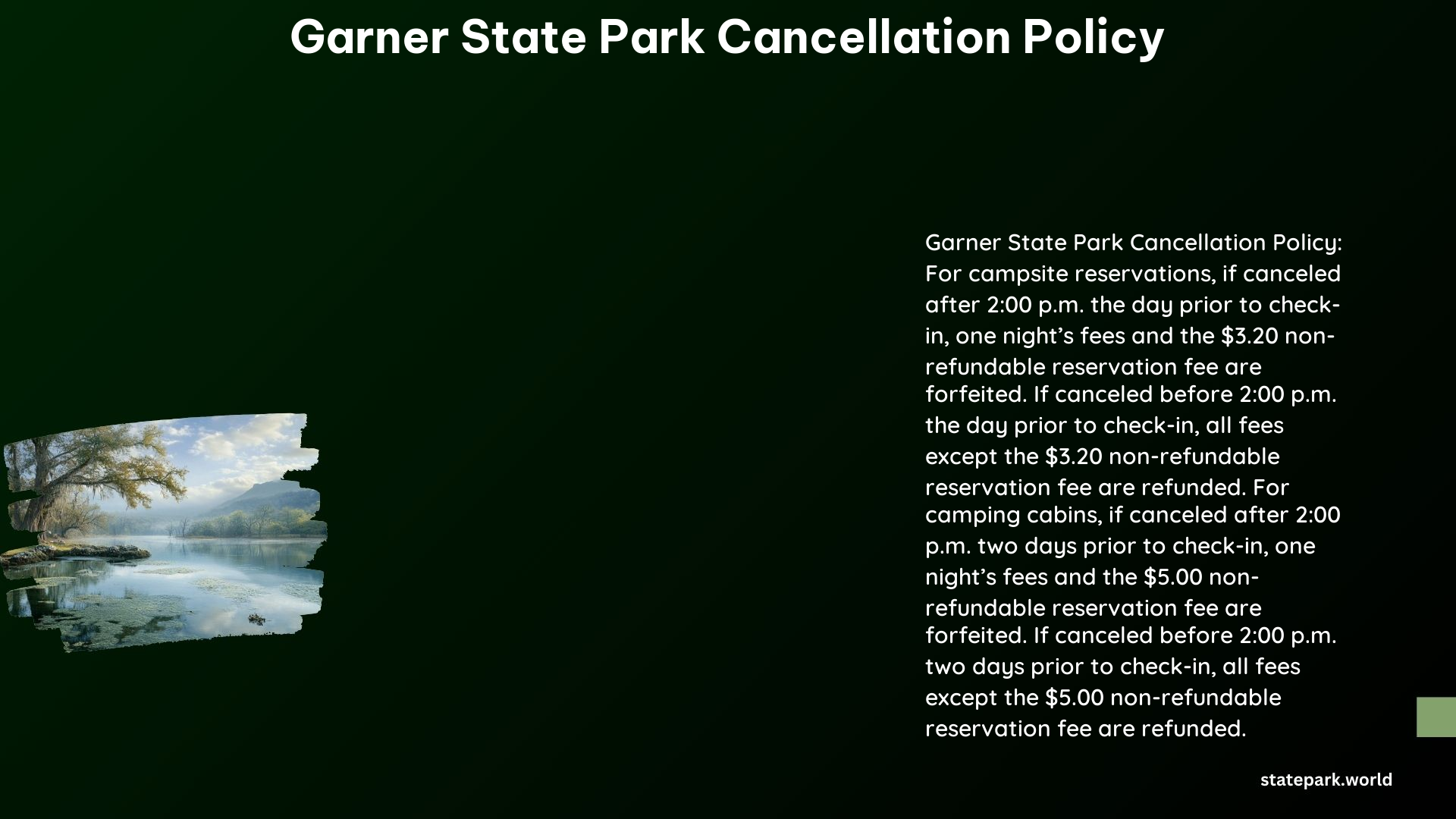 Garner State Park Cancellation Policy