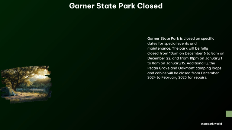 Garner State Park Closed