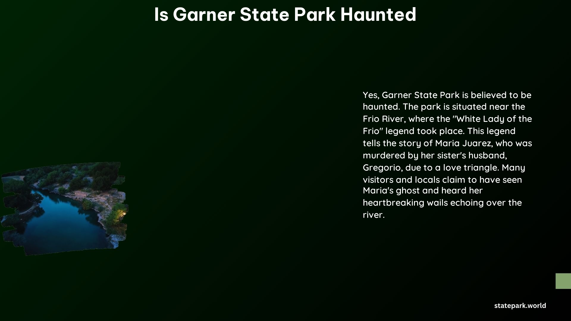 Is Garner State Park Haunted