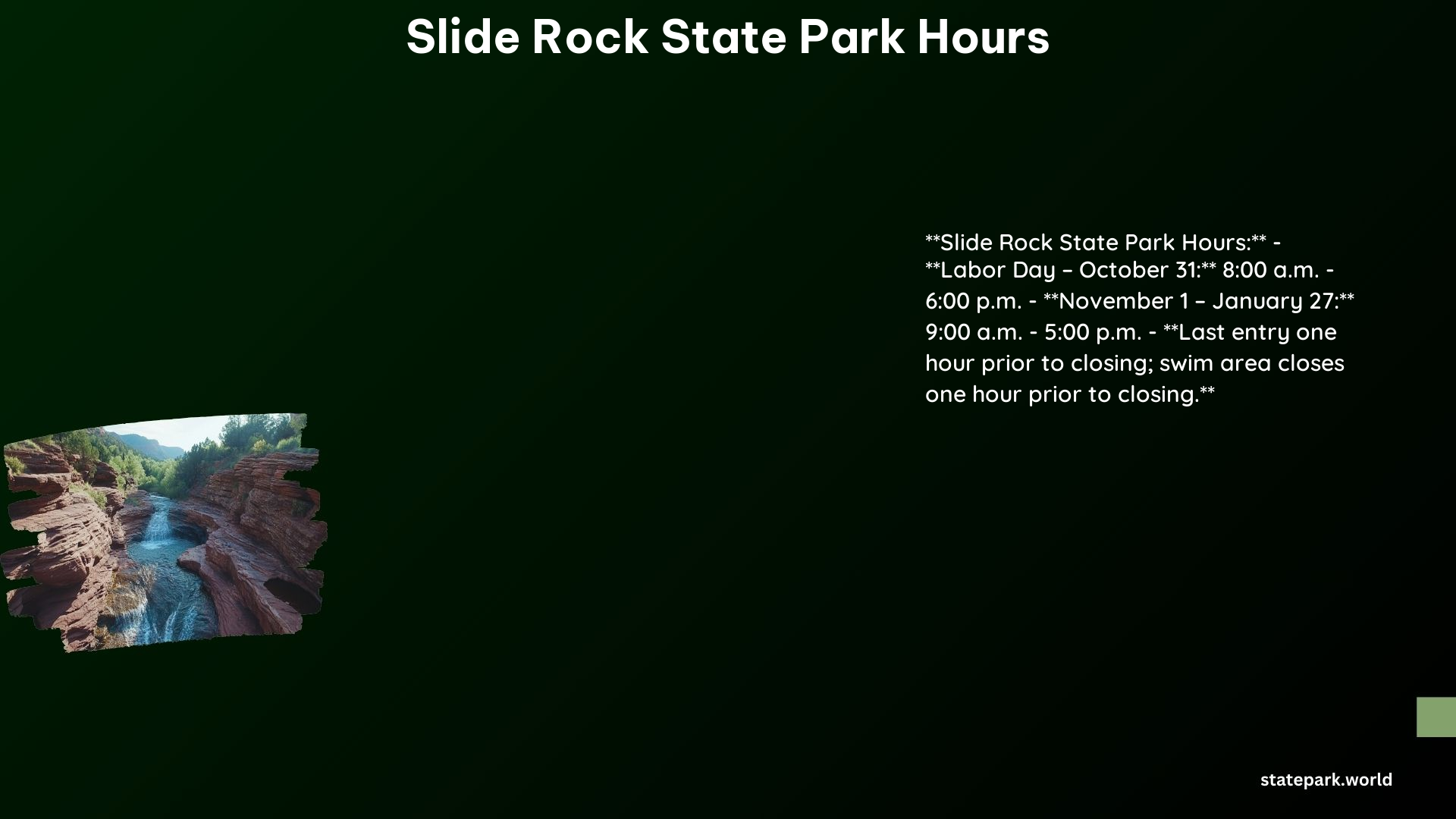 Slide Rock State Park Hours