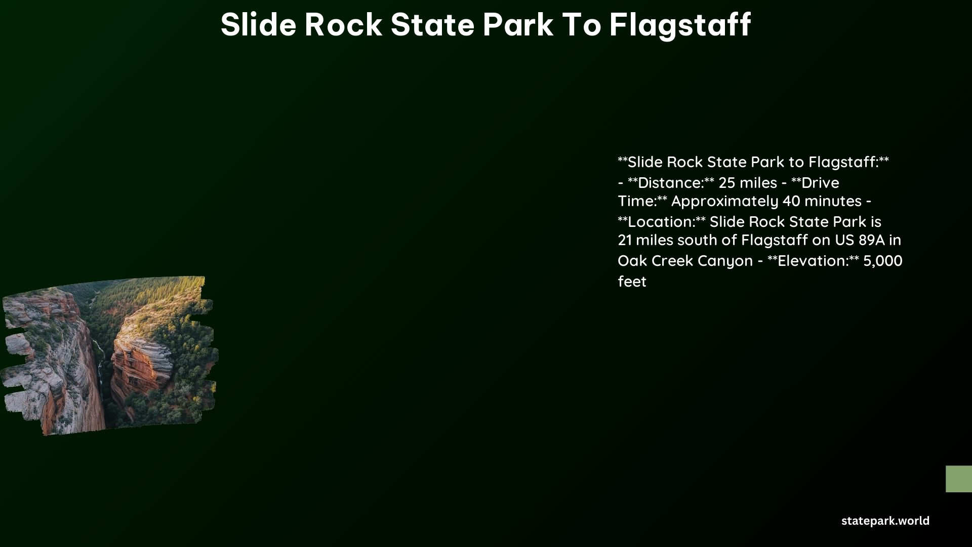 Slide Rock State Park to Flagstaff